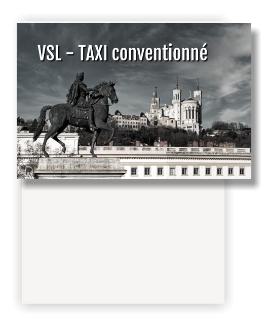 VSL - TAXI conventionné